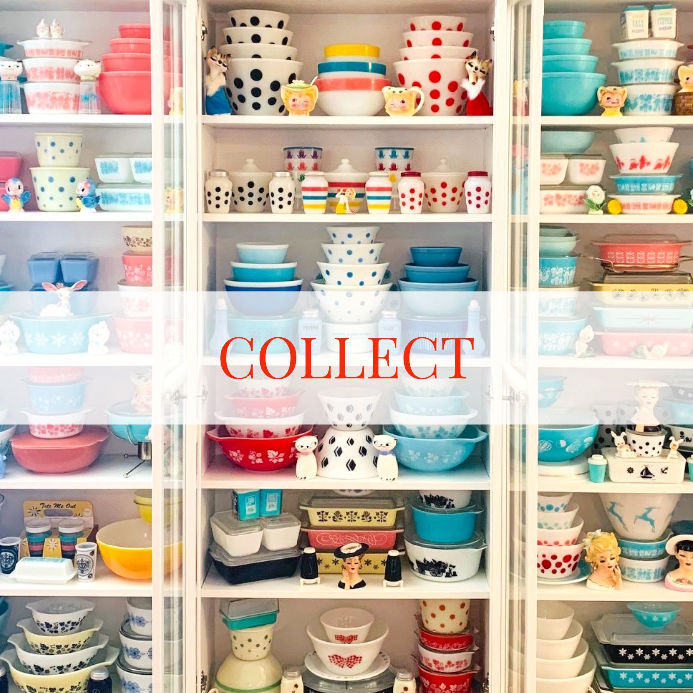 Collector Close-Up: Pyrex